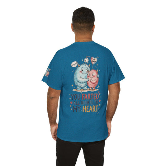 Color: Antique Sapphire | You Farted All Rights To My Heart Premium Graphic Tee