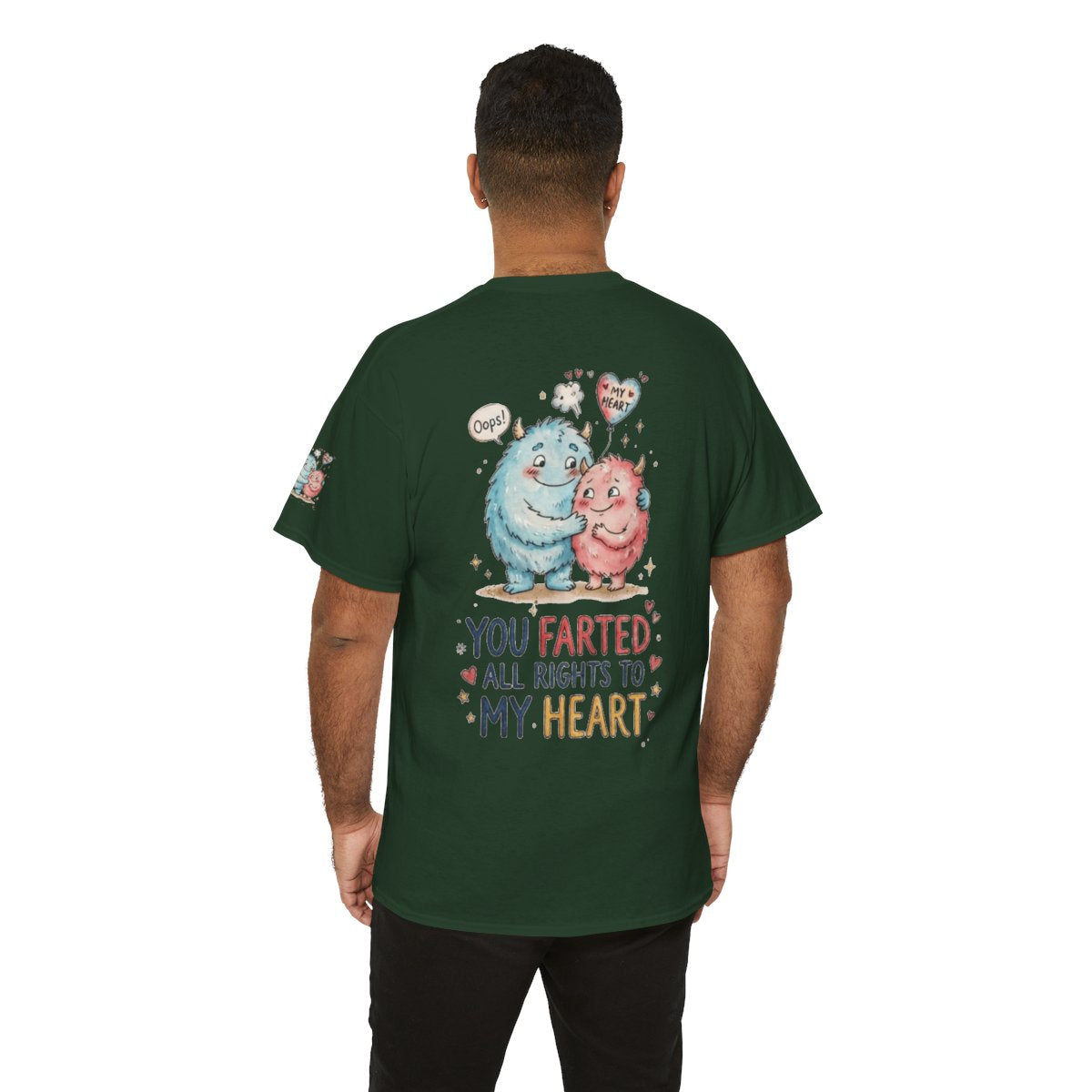 Color: Forest Green | You Farted All Rights To My Heart Premium Graphic Tee