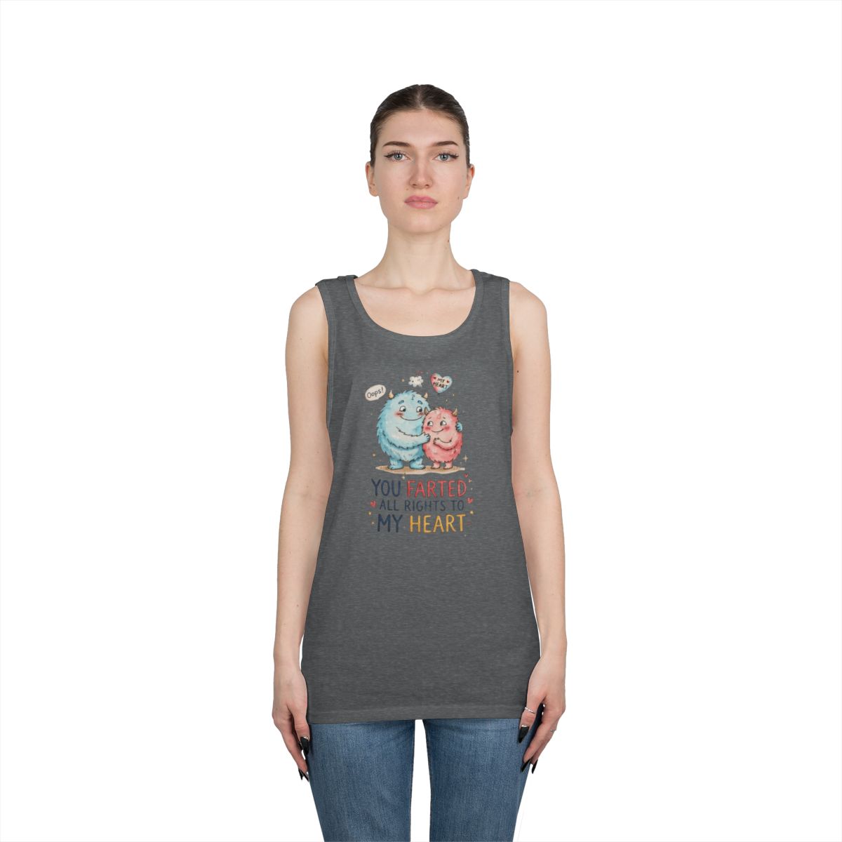 Color: Graphite Heather | You Farted All Rights To My Heart Tank Top