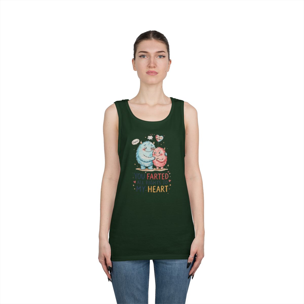 Color: Forest Green | You Farted All Rights To My Heart Tank Top