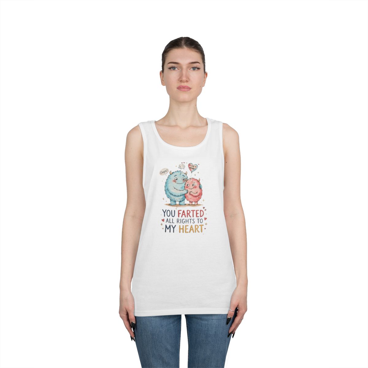 Color: White | You Farted All Rights To My Heart Tank Top