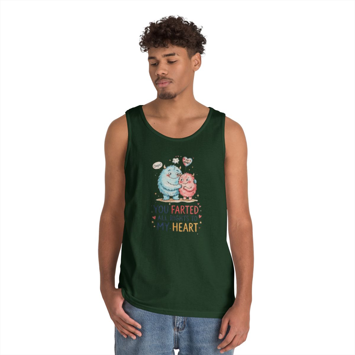Color: Forest Green | You Farted All Rights To My Heart Tank Top