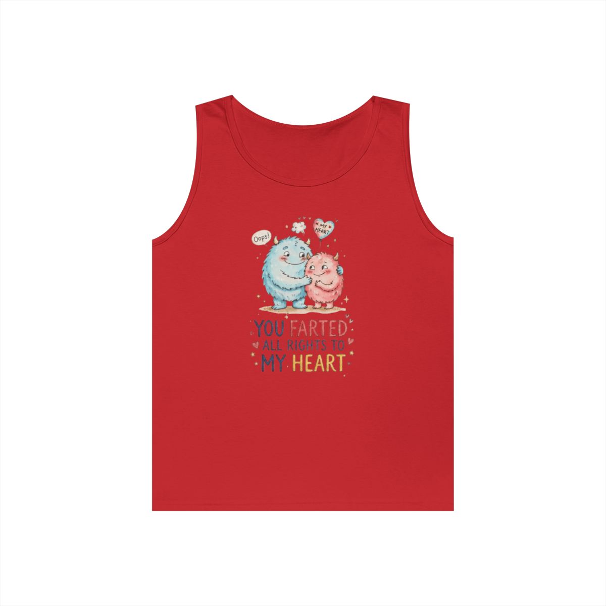 Color: Red | You Farted All Rights To My Heart Tank Top