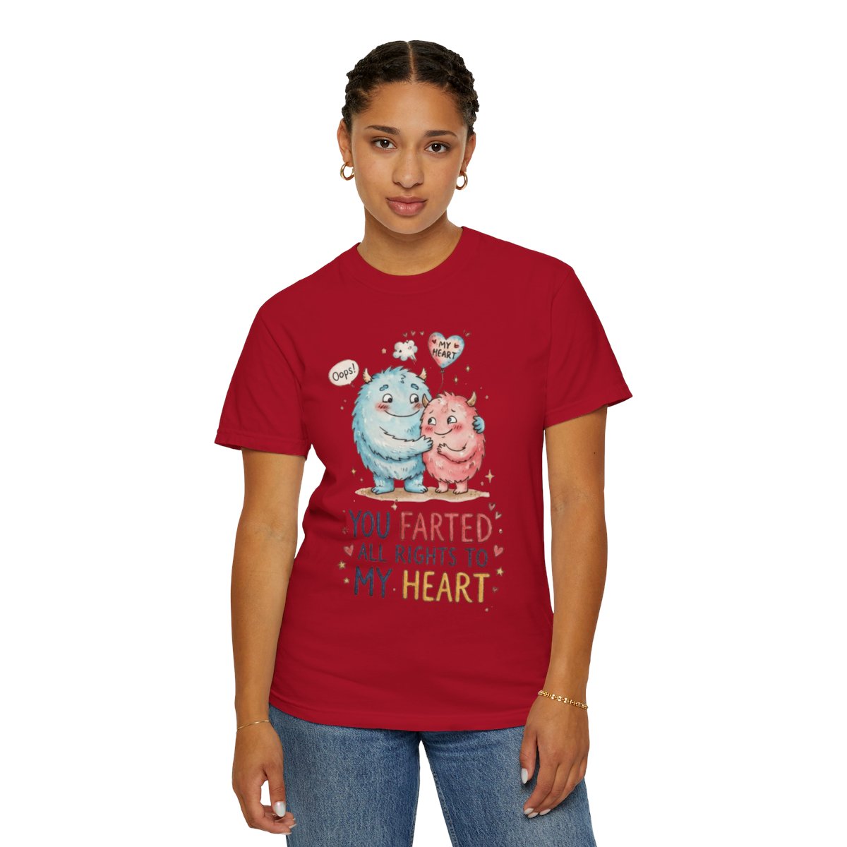 Color: Red | You Farted All Rights To My Heart Unisex Garment-Dyed Tee